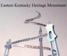 Eastern kentucky heritage Monument.